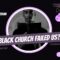 THE BLACK CHURCH HAS FAILED THE BLACK COMMUNITY! KADI SAYS YES! THE PANEL WEIGHS IN! #BLACKCHURCH