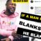 IF A MAN BLANK BLANKS IS HE BLANK? | TMBR EP. 64!