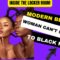 Why can’t modern black woman submit to black men? | Inside The Kocker Room Ep. 15!